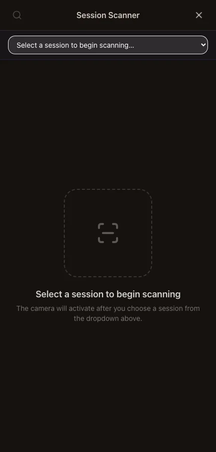 The session scanner asking staff to select a session before scanning